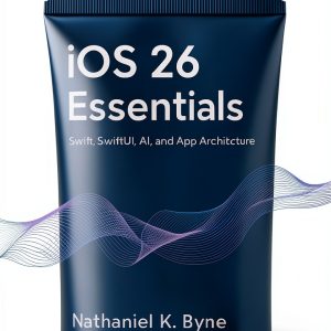 Swift Programming Guide for iOS - Developer's Guide Series Book 2-0